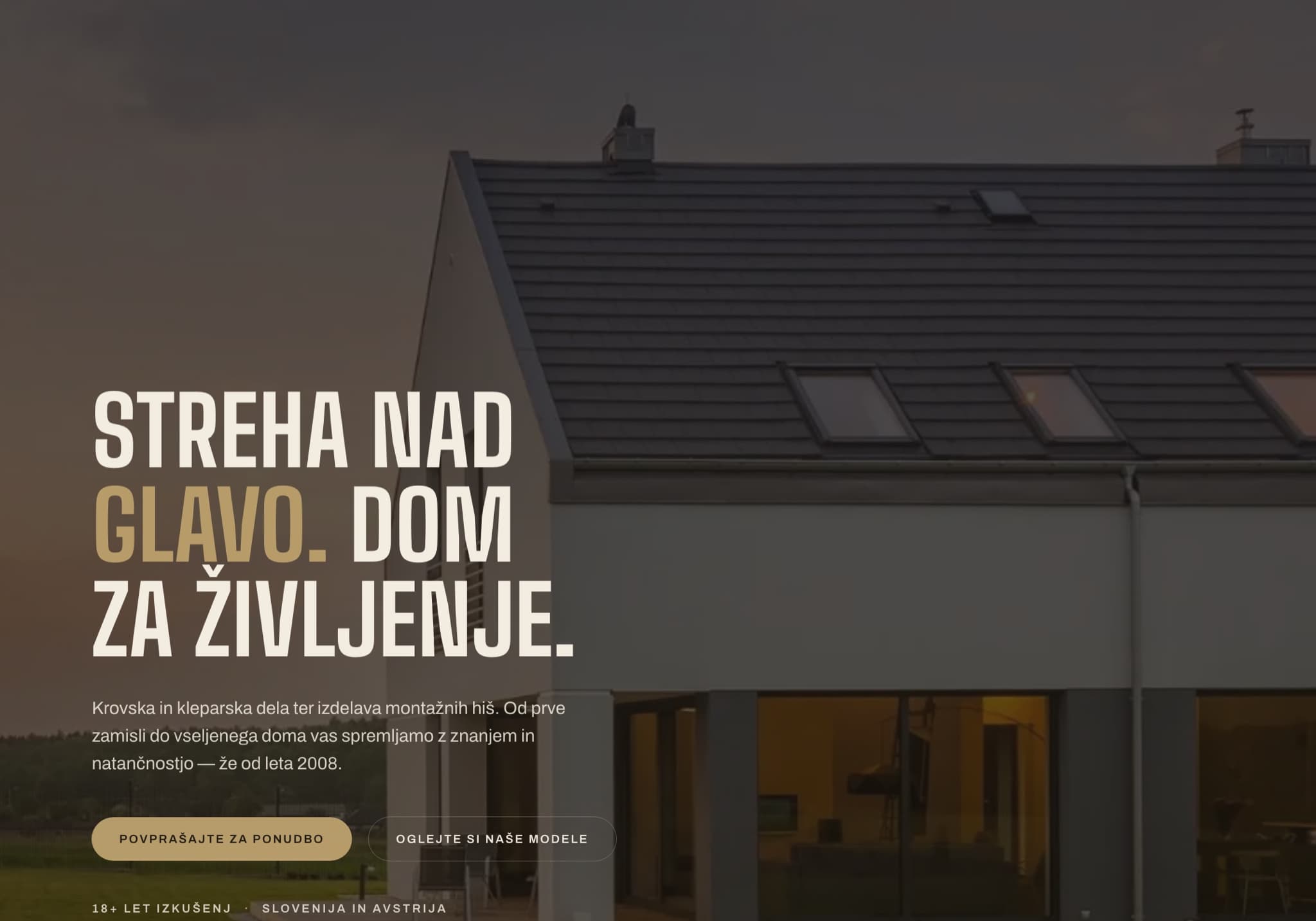 The Hiše Žilavec homepage: the headline “Streha nad glavo. Dom za življenje.” beside a modern house with a dark tiled roof.